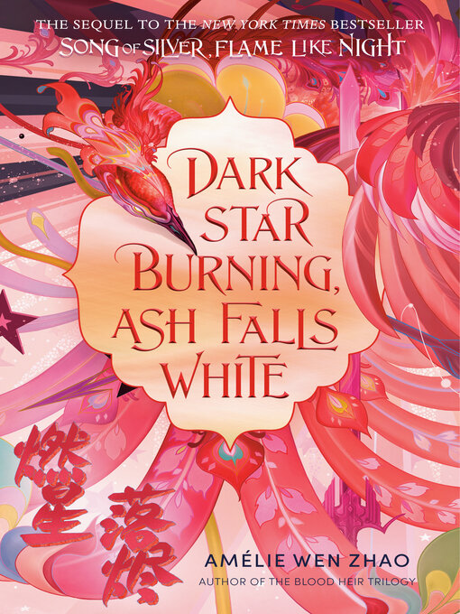 Title details for Dark Star Burning, Ash Falls White by Amélie Wen Zhao - Available